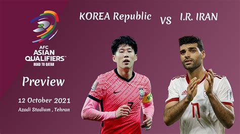 iran vs south korea 6-2|Preview: Iran vs. South Korea .
